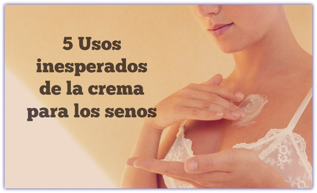 crema de senos