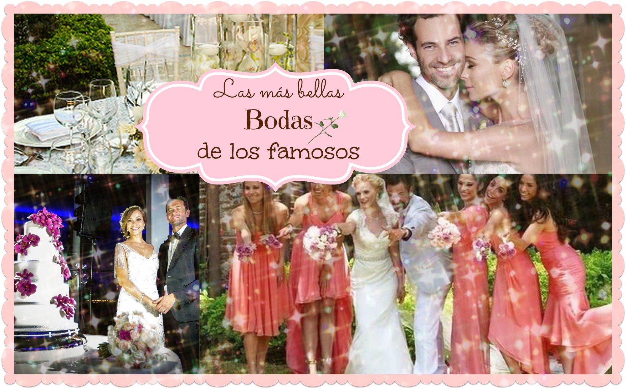 Bodas de famosos