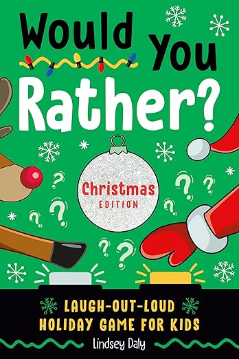 Would you rather Christmas edition